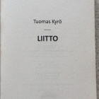 TUOMAS KYRÖ: LIITTO - pikkukuva 3