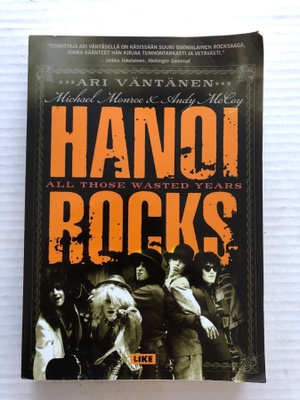Hanoi Rocks All those wasted years Ari Väntänen