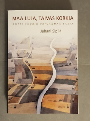 Sipilä - Maa luja, taivas korkia