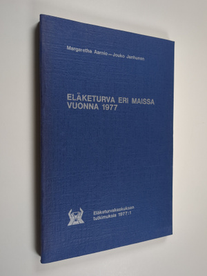 Margaretha Aarnio ym. : Eläketurva eri maissa vuonna 1977