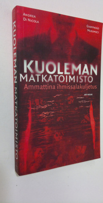 Andrea Di Nicola : Kuoleman matkatoimisto : ammattina ihm...