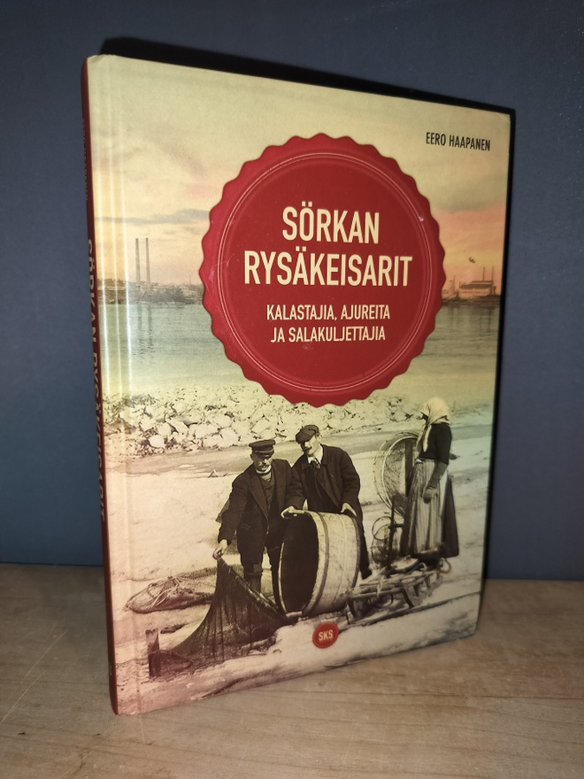 Sörkan rysäkeisarit - Eero Haapanen 2.p.2016