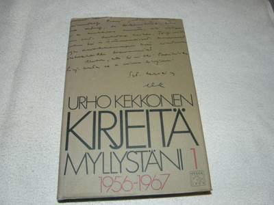Urho Kekkonen Kirjeitä myllystäni 1 1956 - 1967 -sid