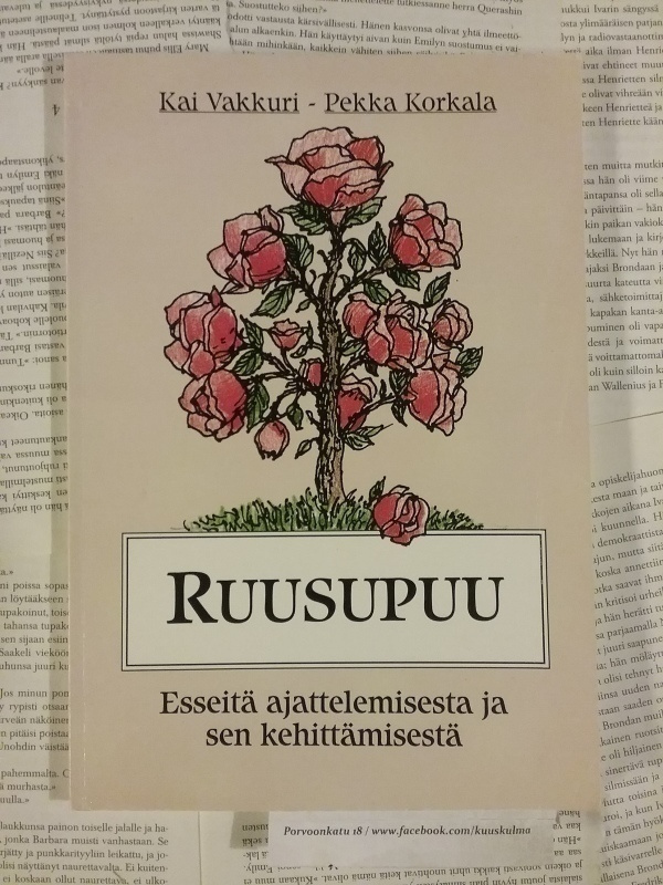 Kai Vakkuri, Pekka Korkala - Ruusupuu (nid.)