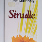 Kalevi Lehtinen : Sinulle : Armo lakeudella - pikkukuva 1