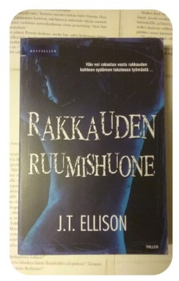 J.T. Ellison - Rakkauden ruumishuone (pokkari)