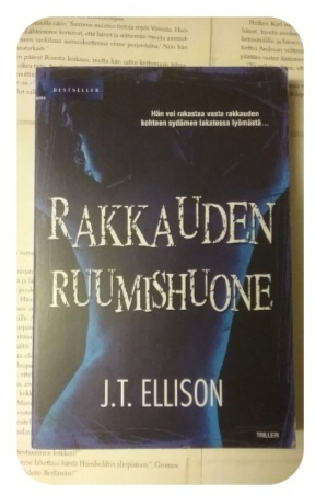 J.T. Ellison - Rakkauden ruumishuone (pokkari)