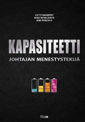 Antti Hagqvist: Kapasiteetti - johtajan menestystekijä
