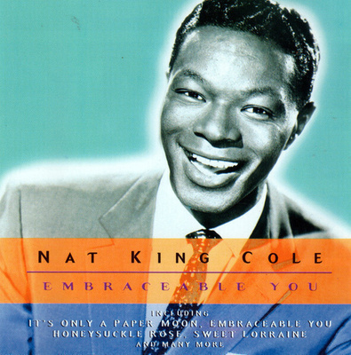 ** NAT KING COLE : Embraceable You ** CD