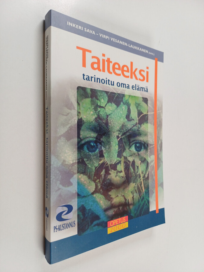Inkeri Sava ym. : Taiteeksi tarinoitu oma elämä