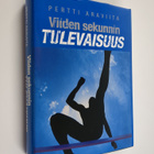 Pertti Araviita : Viiden sekunnin tulevaisuus : urheilija... - pikkukuva 1