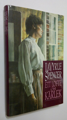 Spencer Lavyrle : Ett löfte om Kärlek