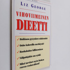 Liz George : Vihoviimeinen dieetti - pikkukuva 1