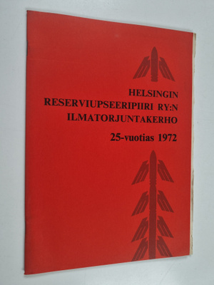 Helsingin reserviupseeripiiri ry:n ilmatorjuntakerho 25-v...