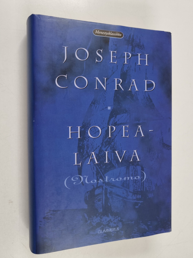 Joseph Conrad : Hopealaiva = (Nostromo)
