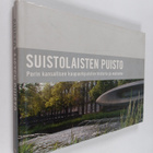 Suistolaisten puisto : Porin kansallisen kaupunkipuiston ... - pikkukuva 1