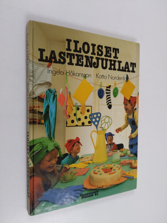 Ingela Håkansson : Iloiset lastenjuhlat