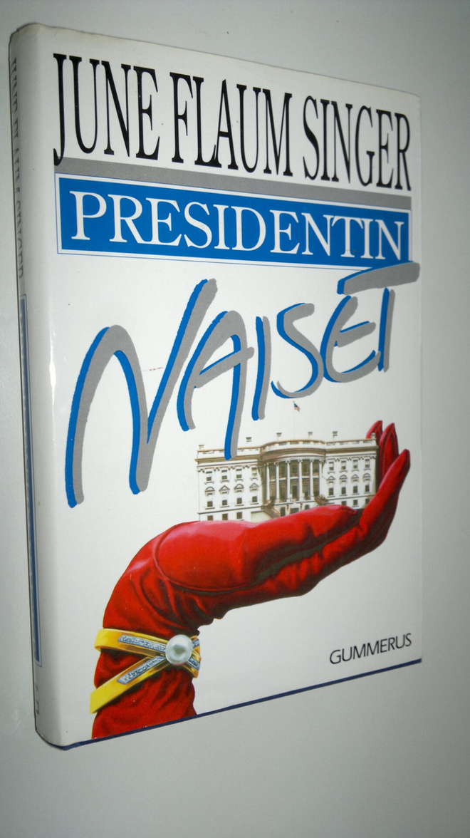 June Flaum Singer : Presidentin naiset