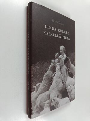 Riikka Tanner : Linda kulkee keskellä tietä