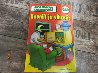 Aku Ankan taskukirja 262 - Kauniit ja vihreät (1.Painos)
