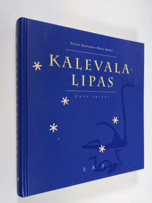 Pertti Anttonen : Kalevala-lipas : uusi laitos