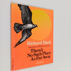 Richard Bach : There's no such place as far away - pikkukuva 1