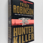 Patrick Robinson : Hunter Killer - pikkukuva 1