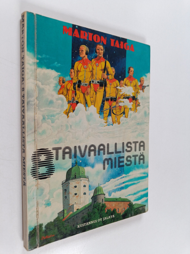 Marton Taiga : 8 taivaallista miestä