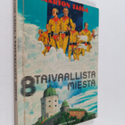 Marton Taiga : 8 taivaallista miestä - pikkukuva 1