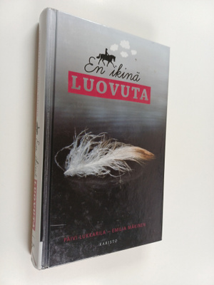 Päivi Lukkarila : En ikinä luovuta
