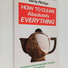 Barty Phillips : How to Clean Absolutely Everything - pikkukuva 1