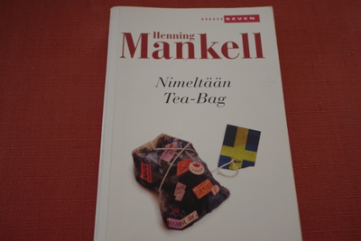Henning Mankell: Nimeltään Tea-Bag (2005)