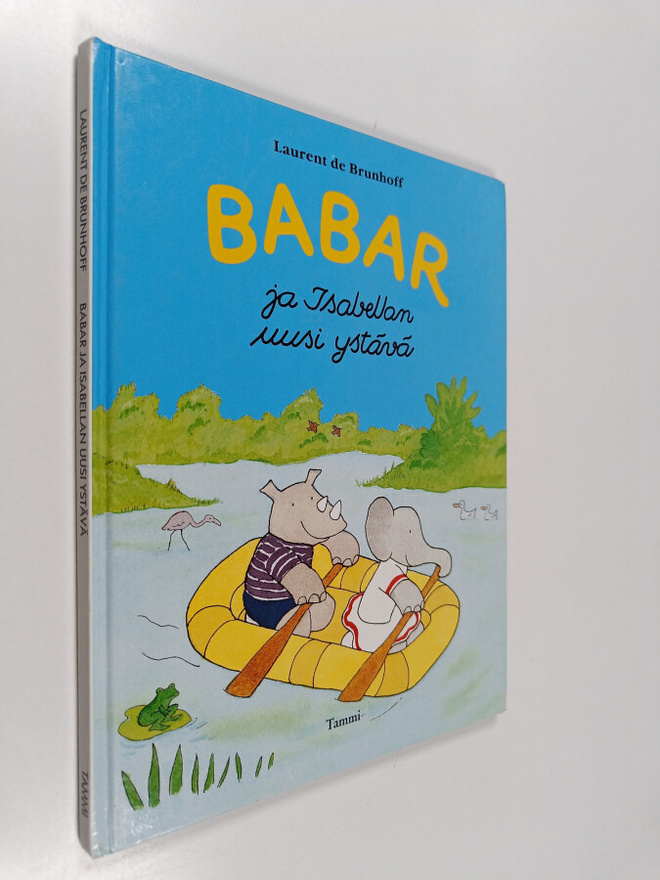 Laurent de Brunhoff : Babar ja Isabellan uusi ystävä
