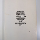 Per ym. Lindholm : Oikeus ja politiikka - pikkukuva 2