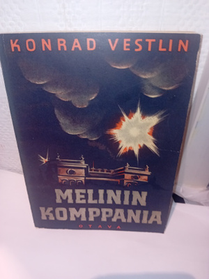 Konrad Vestlin : Melinin komppania ( SIS POSTIKULU )