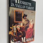 Sirpa Mäkelä : Henriette ja vallan varjot - pikkukuva 1