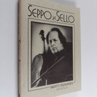 Martti Issakainen : Seppo ja sello (signeerattu, tekijän ... - pikkukuva 1