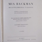 Anna-Leena Sipilä : Mia Backman muistelmiensa valossa : p... - pikkukuva 3