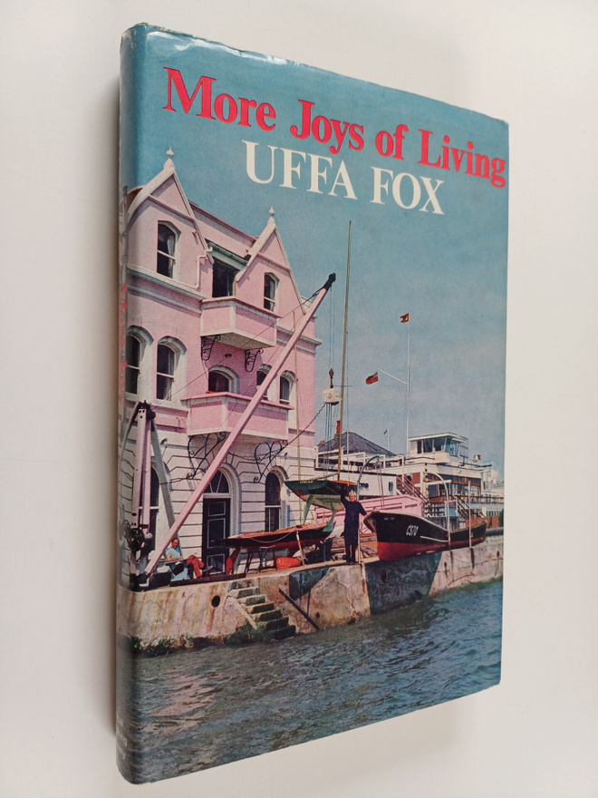 Uffa Fox : More Joys of Living