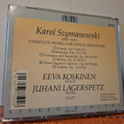Szymanowski:Complete Works For Violin And Piano-Koskinen CD - pikkukuva 2