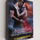 Cassandra Clare : Kadotettujen sielujen kaupunki - pikkukuva 1