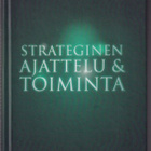 Timo Santalainen: Strateginen ajattelu ja  toiminta - pikkukuva 1