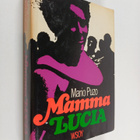Mario Puzo : Mamma Lucia - pikkukuva 1