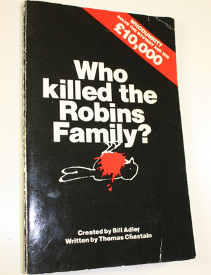 Bill Adler : Who killed the Robins family?