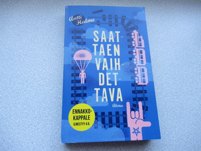ANTTI HALME: Saattaen vaihdettava