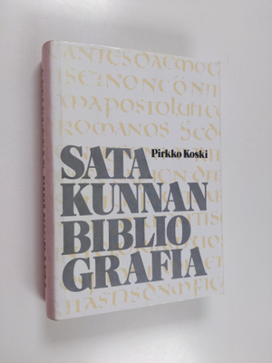 Pirkko Koski : Satakunnan bibliografia : Satakuntaa koske...