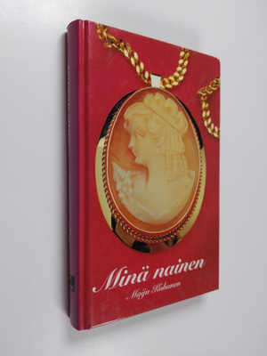 Maiju Kuhanen : Minä nainen