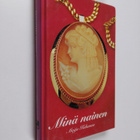 Maiju Kuhanen : Minä nainen - pikkukuva 1