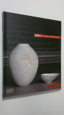 Michael Paul : Zen : de kunst van het leven