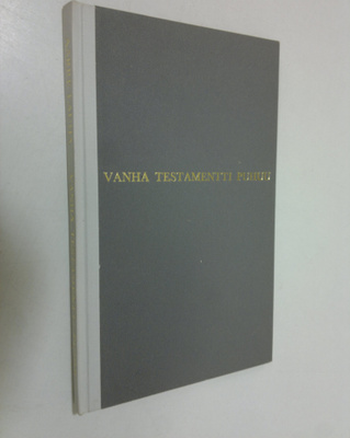 Aarre Lauha : Vanha testamentti puhuu